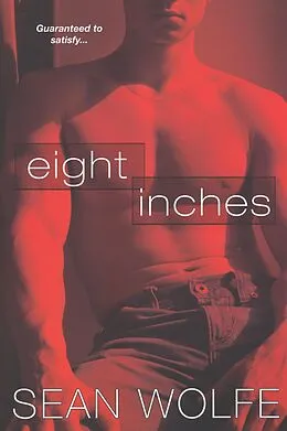 E-Book (epub) Eight Inches von Sean Wolfe