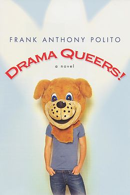 E-Book (epub) Drama Queers! von Frank Anthony Polito