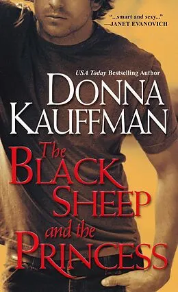 E-Book (epub) The Black Sheep And the Princess von Donna Kauffman