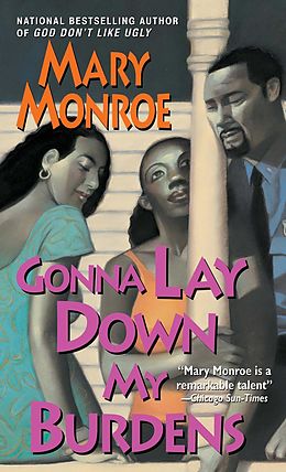 E-Book (epub) Gonna Lay Down My Burdens von Mary Monroe