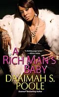 E-Book (epub) A Rich Man's Baby von Daaimah S. Poole