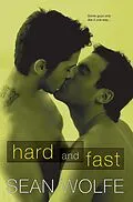E-Book (epub) Hard and Fast von Sean Wolfe