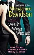 E-Book (epub) "Wicked" Women Whodunit von Amy Garvey, Maryjanice Davidson, Nancy J. Cohen