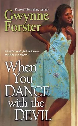 E-Book (epub) When You Dance With The Devil von Gwynne Forster
