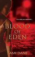 E-Book (epub) Blood of Eden von Tami Dane