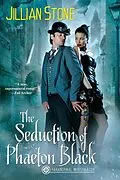 E-Book (epub) The Seduction of Phaeton Black von Jillian Stone