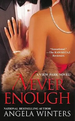 E-Book (epub) Never Enough, A View Park Novel von Angela Winters