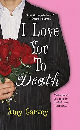 E-Book (epub) I Love You To Death von Amy Garvey
