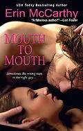 E-Book (epub) Mouth To Mouth von Erin Mccarthy