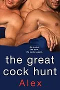 E-Book (epub) The Great Cock Hunt von Alex