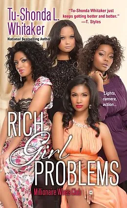 E-Book (epub) Rich Girl Problems von Tu-Shonda L. Whitaker