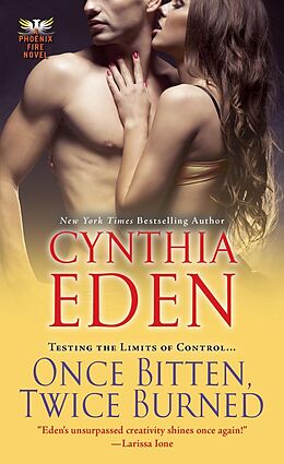 E-Book (epub) Once Bitten, Twice Burned von Cynthia Eden