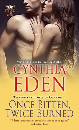 E-Book (epub) Once Bitten, Twice Burned von Cynthia Eden