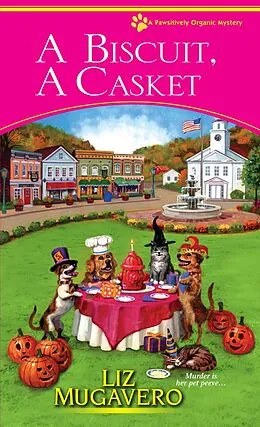 E-Book (epub) A Biscuit, a Casket von Liz Mugavero