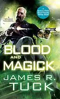 E-Book (epub) Blood and Magick von James R. Tuck