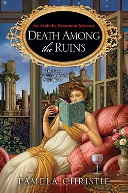 E-Book (epub) Death Among the Ruins von Pamela Christie