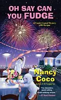 E-Book (epub) Oh Say Can You Fudge von Nancy Coco
