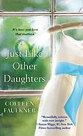 E-Book (epub) Just Like Other Daughters von Colleen Faulkner