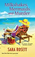 E-Book (epub) Milkshakes, Mermaids, and Murder von Sara Rosett