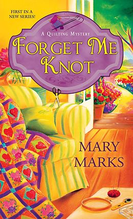 E-Book (epub) Forget Me Knot von Mary Marks