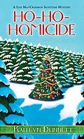 E-Book (epub) Ho-Ho-Homicide von Kaitlyn Dunnett