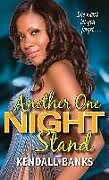 Couverture cartonnée Another One Night Stand de Kendall Banks