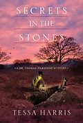 E-Book (epub) Secrets in the Stones von Tessa Harris