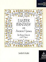 Sondra K. Tucker Notenblätter Easter Fantasy on ancient Hymns