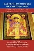 Kartonierter Einband Eastern Orthodoxy in a Global Age von victor Roudometof
