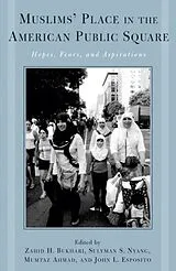 Kartonierter Einband Muslims' Place in the American Public Square von Zahid H. (EDT) Bukhari, Sulayman S. (EDT) Nyang
