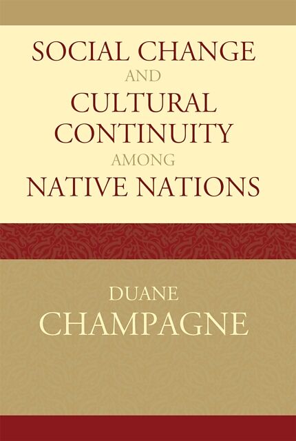 Social Change and Cultural Continuity among Native Nations