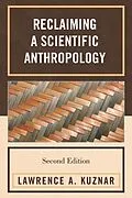 E-Book (epub) Reclaiming a Scientific Anthropology von Lawrence A. Kuznar