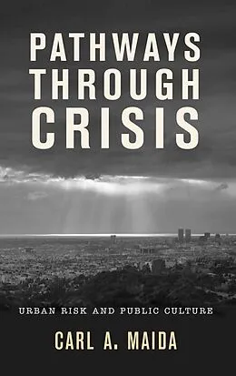 E-Book (epub) Pathways through Crisis von Carl A. Maida
