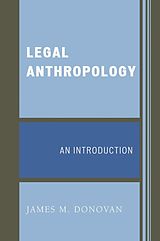 eBook (epub) Legal Anthropology de James M. Donovan