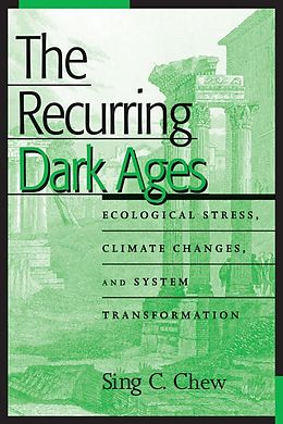 eBook (pdf) The Recurring Dark Ages de Sing C. Chew