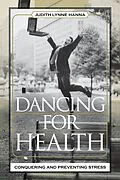 E-Book (epub) Dancing for Health von Judith Lynne Hanna