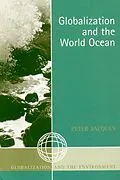 E-Book (epub) Globalization and the World Ocean von Peter Jacques