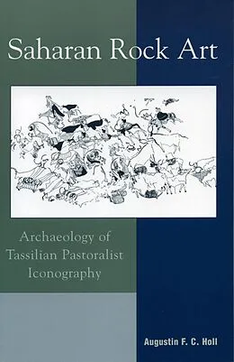 E-Book (epub) Saharan Rock Art von Augustin F. C. Holl
