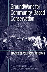 eBook (pdf) GroundWork for Community-Based Conservation de Diane Russell, Camilla Harshbarger