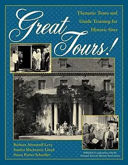 E-Book (epub) Great Tours! von Barbara Abramoff Levy, Sandra Mackenzie Lloyd, Susan Porter Schreiber