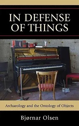 E-Book (epub) In Defense of Things von Bjørnar Olsen