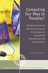 eBook (epub) Computing Our Way to Paradise? de Robert Rattle