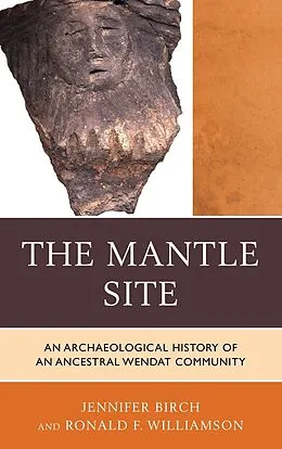 E-Book (epub) The Mantle Site von Jennifer Birch, Ronald F. Williamson