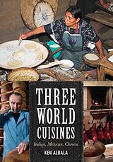 eBook (epub) Three World Cuisines de Ken Albala