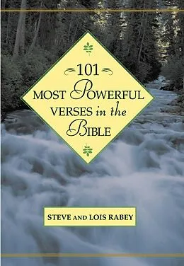 E-Book (epub) 101 Most Powerful Verses in the Bible von Steven Rabey, Lois Rabey