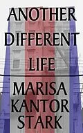 E-Book (epub) Another Different Life von Marisa Kantor Stark