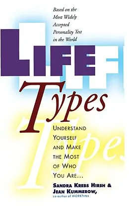 E-Book (epub) Lifetypes von Sandra Krebs Hirsh, Jean M. Kummerow