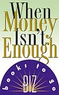 E-Book (epub) When Money Isn't Enough von Connie Glaser, Barbara Smalley
