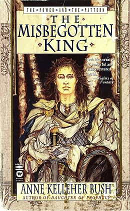 eBook (epub) Misbegotten King de Anne Kelleher Bush