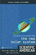 E-Book (epub) Understanding the New Solar System von Editors of Scientific American